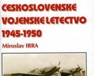 Československé vojenské letectvo 1945-1950 (díl 1.)